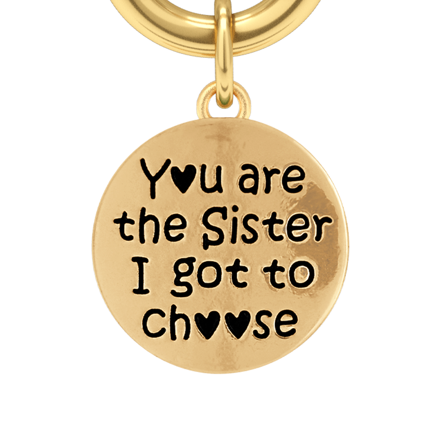Sister I Got To Choose - Two-Tone Custom Charm Bracelet